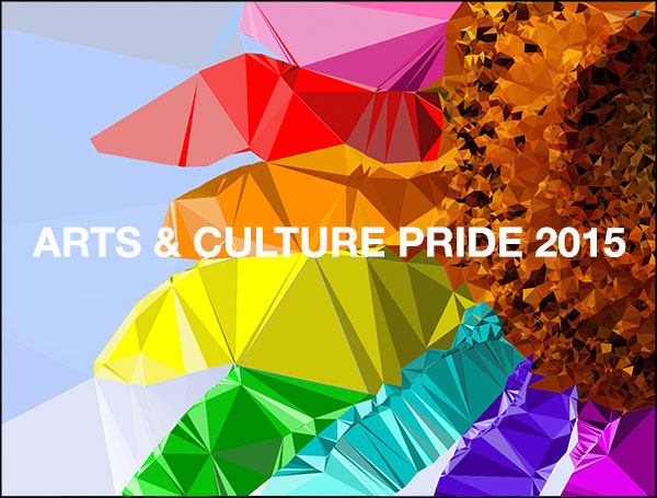 Arts and Culture Pride 2015